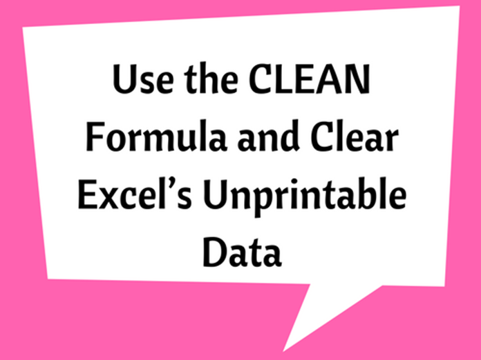 Use the CLEAN Formula